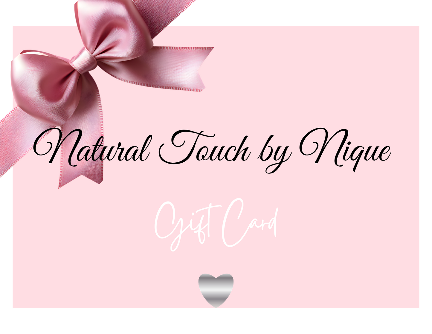 Natural Touch by Nique Gift Card